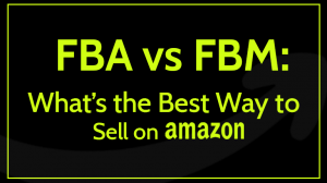 FBA-FBM-Amazon-selling-options
